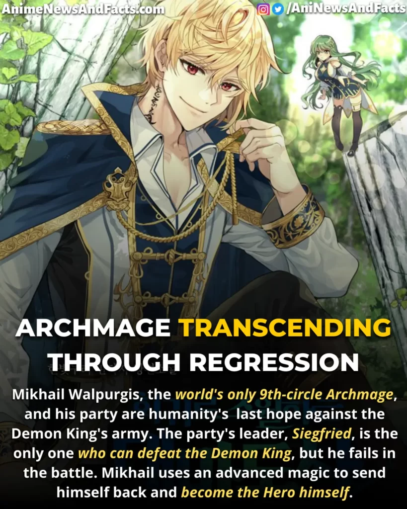 Archmage Transcending Through Regression manhwa summary